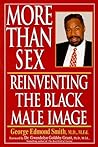 More Than Sex: Reinventing The Black Male Image