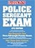 Police Sergeant Examination by Donald J. Schroeder