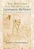 The Writings and Drawings of Leonardo da Vinci: Order and Chaos in Early Modern Thought