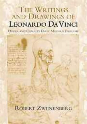 The Writings and Drawings of Leonardo da Vinci: Order and Chaos in Early Modern Thought (Hardcover)