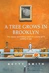 A Tree Grows In Brooklyn by Betty  Smith