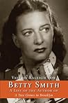 Betty Smith: A Life of the Author of a Tree Grows in Brooklyn