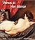 Venus at Her Mirror: Velazquez and the Art of Nude Painting