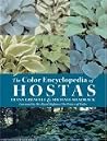The Color Encyclopedia of Hostas The Color Encyclopedia of Hostas