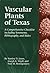 Vascular Plants of Texas: A Comprehensive Checklist Including Synonymy, Bibliography, and Index
