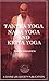 Tantra Yoga Nada Yoga Kriya...