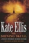 The Shining Skull (Wesley Peterson, #11)