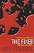 The Fixer by Max Kinnings
