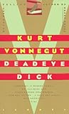 Deadeye Dick by Kurt Vonnegut Jr.