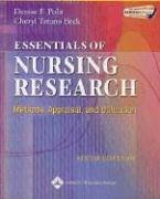 Essentials Of Nursing Research: Methods, Appraisal, And Utilization (Paperback)