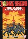 Judge Dredd: The Judge Child Quest