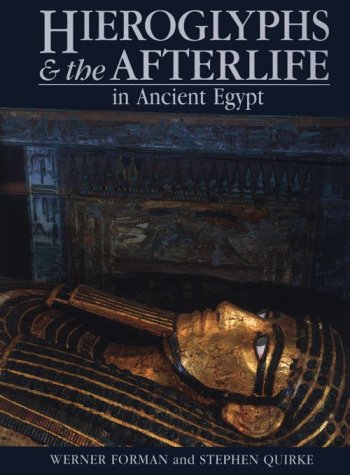 Hieroglyphs and the Afterlife in Ancient Egypt (Hardcover)