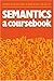 Semantics: A Coursebook