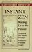 Instant Zen by Ch'ing-yüan