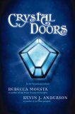 Crystal Doors (Crystal Doors, #1)