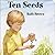 Ten Seeds by Ruth Brown