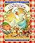 The Mother Goose Cookbook: ...