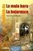Análisis de La mala hora - La hojarasca (Spanish Edition)