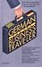 German for the Business Traveler (Bilingual Business Guides) by Henry Strutz