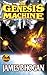 The Genesis Machine