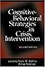 Cognitive-Behavioral Strategies in Crisis Intervention