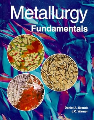 Metallurgy Fundamentals