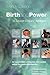 Birth and Power: A Savage Enquiry Revisited