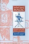 Inclined Toward Magic: Encounters With Books, Collectors, and Conjurors