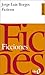 Ficciones = Fictions by Jorge Luis Borges