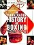 AN Illustrated History Of Boxing by Nat Fleischer