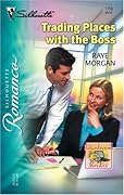 Trading Places with the Boss