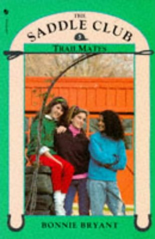 Trail Mates Saddle Club 5 By Bonnie Bryant