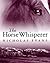 The Horse Whisperer by Nicholas Evans