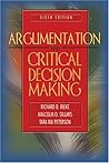 Argumentation and Critical Decision Making (6th Edition)