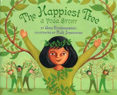 The Happiest Tree: A Yoga Story (Hardcover)