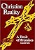 Christian Reality : A Book of Premises