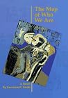The Map of Who We Are: A Novel (American Indian Literature & Critical Studies Series) The Map of Who We Are: A Novel (American Indian Literature & Critical Studies Series)