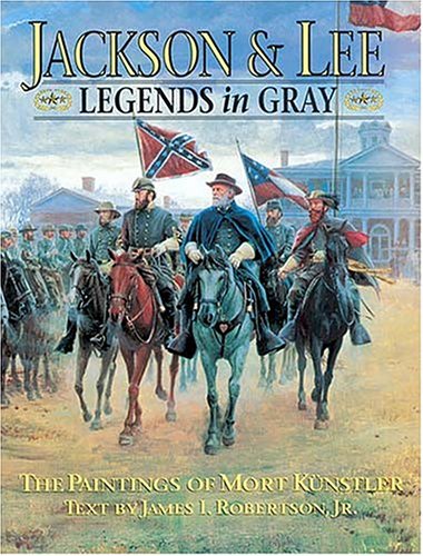 Jackson & Lee: Legends in Gray (Hardcover)