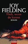 Flieh, wenn du ka...