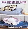 Blankets and Throws II : More Great Squares to Knit Blankets and Throws II : More Great Squares to Knit