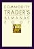 Commodity Trader's Almanac 2007