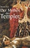 Der Mythos der Templer