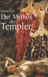 Der Mythos der Templer (Hardcover)