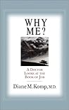 Why Me?: A Doctor Looks at the Book of Job