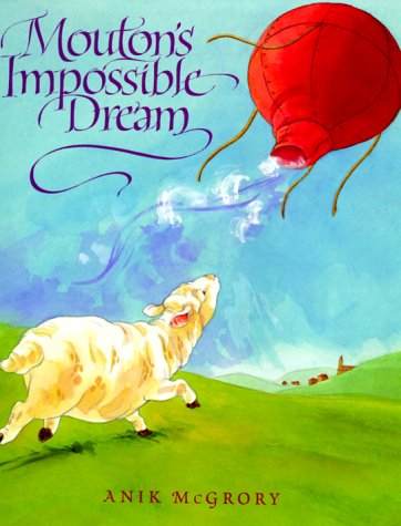 Mouton's Impossible Dream (Hardcover)