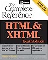 HTML & XHTML: The Complete Reference (Osborne Complete Reference Series)