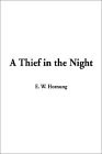 A Thief in the Night (Raffles, #3)