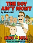Hank Hill's The Boy Ain't Right (Paperback)