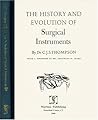 The History and Evolution of Surgical Instruments