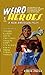 Weird Heroes